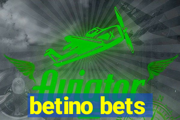 betino bets